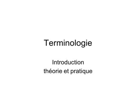 Introduction théorie et pratique