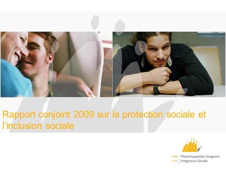 Rapport conjoint 2009 sur la protection sociale et linclusion sociale.