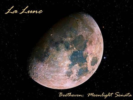 La Lune Beethoven: Moonlight Sonata.