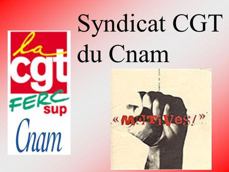 Syndicat CGT du Cnam.
