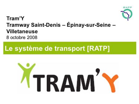 Le système de transport [RATP]