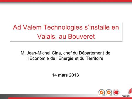 Ad Valem Technologies s’installe en Valais, au Bouveret