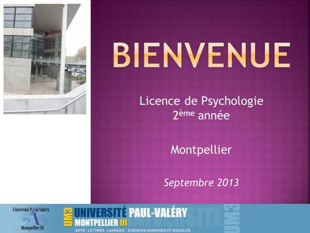 Licence de Psychologie 2ème année Montpellier Septembre 2013
