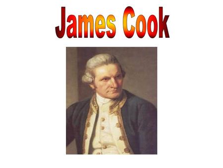 James Cook.