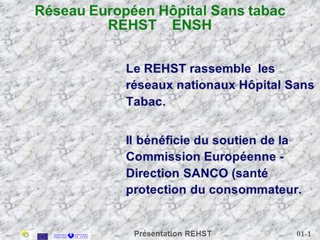 Réseau Européen Hôpital Sans tabac REHST ENSH