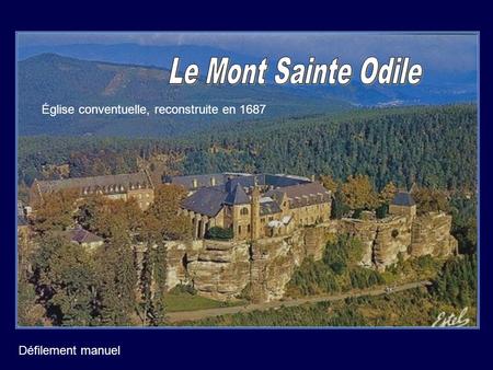Le mont Ste Odile se trouve à 2290 km de Compostelle…