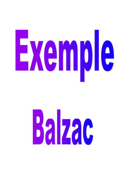 Exemple Balzac.