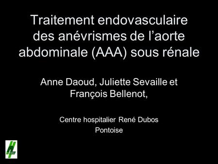 Anne Daoud, Juliette Sevaille et François Bellenot,
