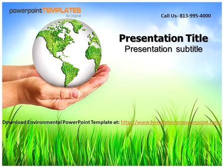 Presentation Title Presentation subtitle Download Environmental PowerPoint Template at: