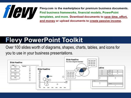 Over 100 slides worth of diagrams, shapes, charts, tables, and icons for you to use in your business presentations. Flevy.com is the marketplace for premium.