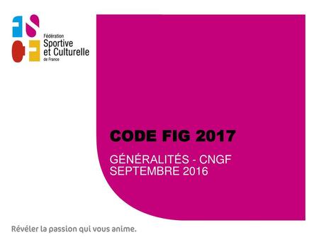 Généralités - CNGF Septembre 2016