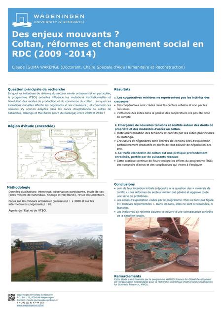 Des enjeux mouvants ? Coltan, réformes et changement social en RDC (2009 -2014) Claude IGUMA WAKENGE (Doctorant, Chaire Spéciale d’Aide Humanitaire et.