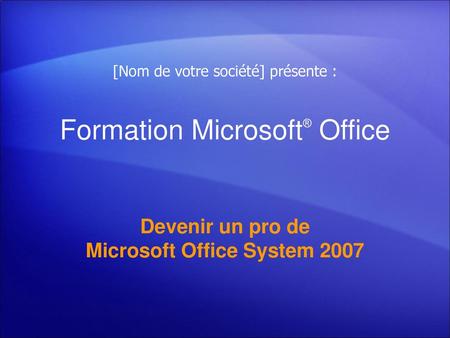 Formation Microsoft® Office