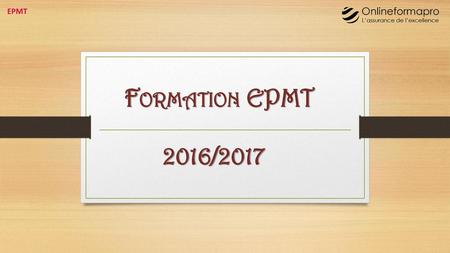 Formation EPMT 2016/2017.
