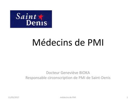 Médecins de PMI Docteur Geneviève BIOKA