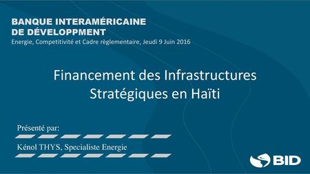 Financement des Infrastructures Stratégiques en Haïti