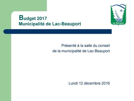 Budget 2017 Municipalité de Lac-Beauport
