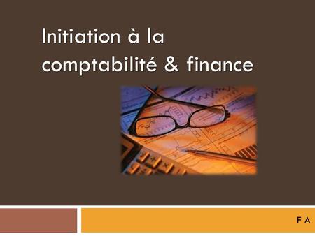 Initiation à la comptabilité & finance