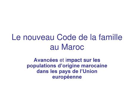 Le nouveau Code de la famille au Maroc