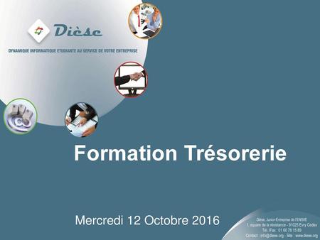 Formation Trésorerie Mercredi 12 Octobre 2016 1.