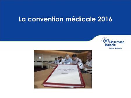 La convention médicale 2016