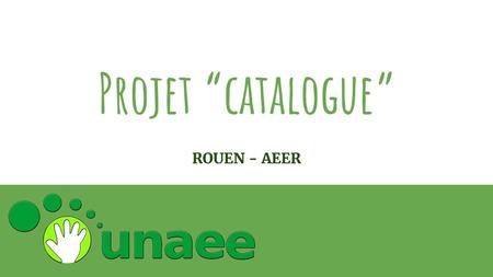 Projet “catalogue” ROUEN - AEER.
