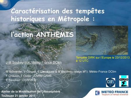 Caractérisation des tempêtes historiques en Métropole :