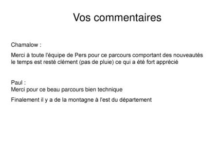 Vos commentaires Chamalow :