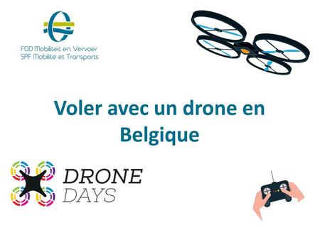 Voler avec un drone en Belgique