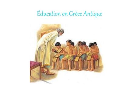 Éducation en Grèce Antique