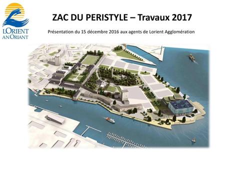 ZAC DU PERISTYLE – Travaux 2017