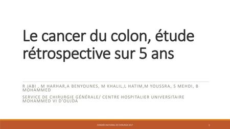 Le cancer du colon, étude rétrospective sur 5 ans