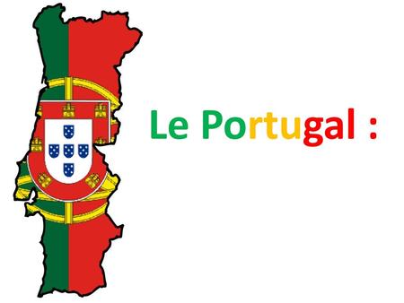 Le Portugal :.