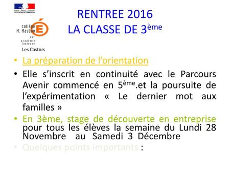 RENTREE 2016 LA CLASSE DE 3ème