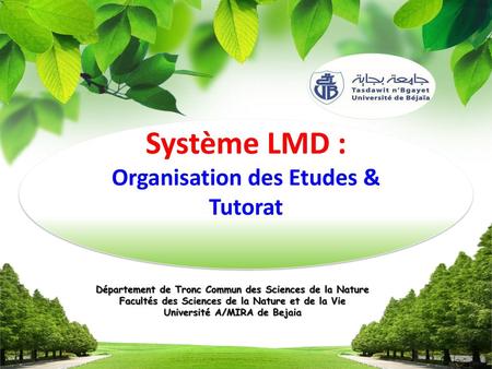 Système LMD : Organisation des Etudes & Tutorat