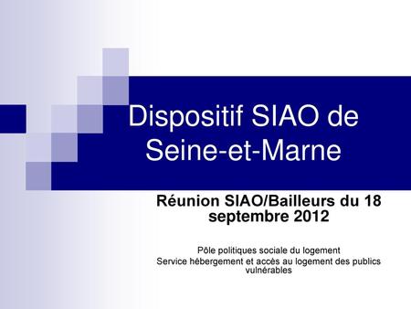 Dispositif SIAO de Seine-et-Marne