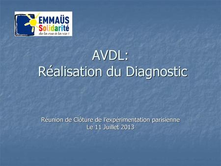 AVDL: Réalisation du Diagnostic