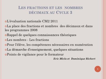 Les fractions et les nombres décimaux au Cycle 3