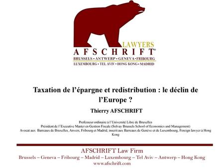 Taxation de l’épargne et redistribution : le déclin de l’Europe ?