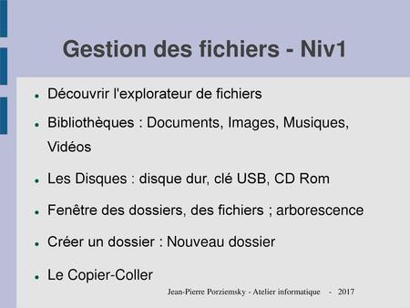 Gestion des fichiers - Niv1