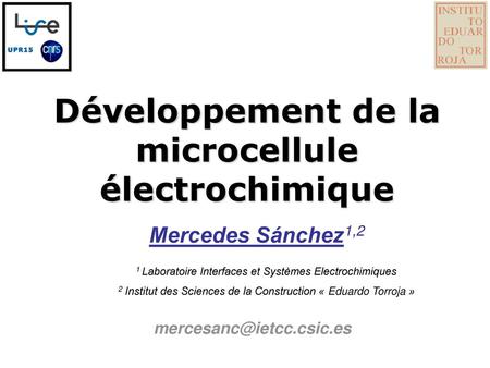 Développement de la microcellule électrochimique