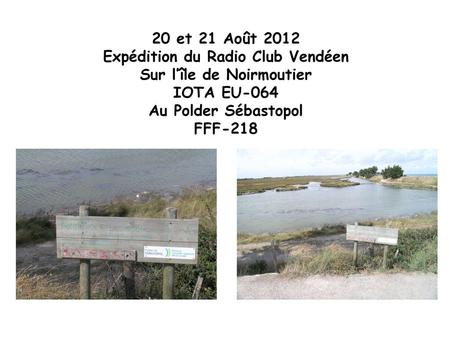 Expédition du Radio Club Vendéen Sur l’île de Noirmoutier