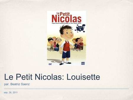 Le Petit Nicolas: Louisette