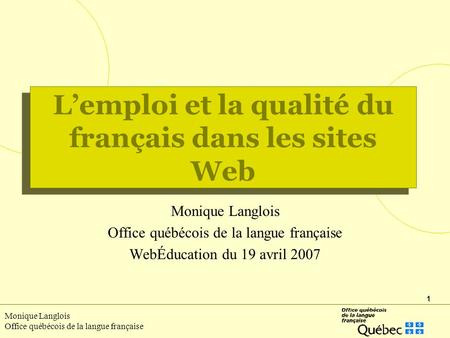 L’emploi et la qualité du français dans les sites Web