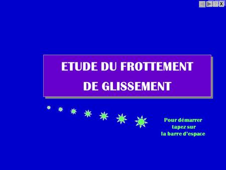ETUDE DU FROTTEMENT DE GLISSEMENT