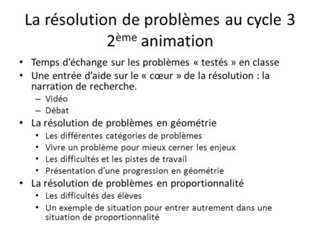 La résolution de problèmes au cycle 3 2ème animation