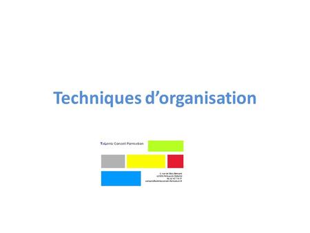 Techniques d’organisation