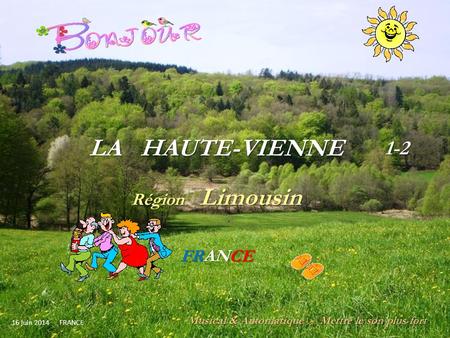 LA HAUTE-VIENNE 1-2 Région Limousin FRANCE