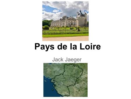 Pays de la Loire Jack Jaeger.