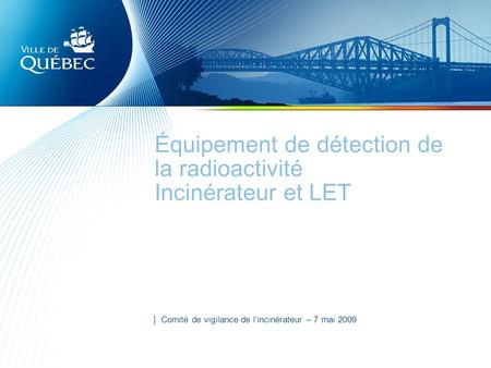 Équipement de détection de la radioactivité Incinérateur et LET